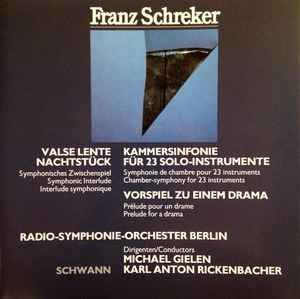 Berlin Sun - Schrecker: Kammersinfonie, Walzer von Gielen, Rickenbacher, CD - Bild 1