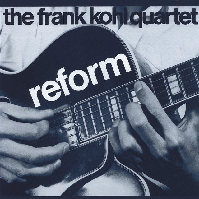 Reform von Frank Kohl, CD, Jazz - Bild 1