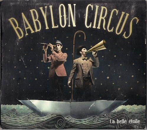 Belle Etoile von Babylon Circus, CD - Bild 1