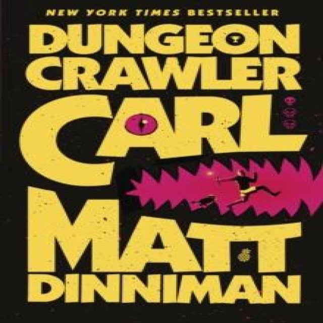 Dungeon Crawler Carl von Matt Dinniman, Hardcover - Bild 1