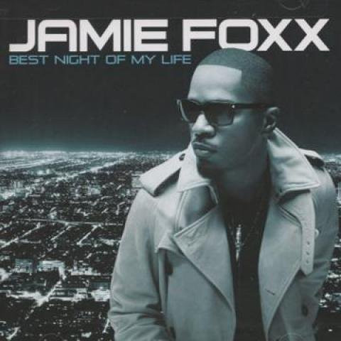 Best Night Of My Life, Jamie Foxx, CD - Bild 1