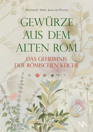 Das Geheimnis der römischen Küche. Gewürze aus dem Alten Rom, Gebundene Ausgabe - Bild 1