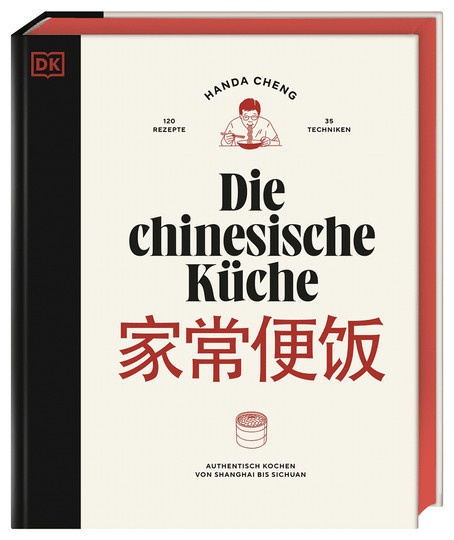 Die chinesische Küche. Authentisch kochen von Shanghai bis Sichuan, Gebundene Ausgabe, Handa Cheng, Sachbuch - Bild 1