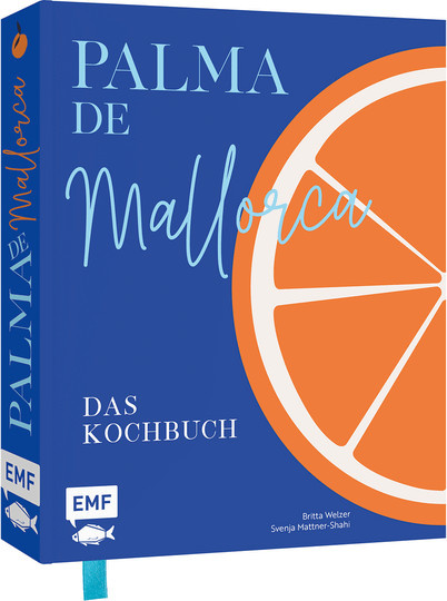 Palma de Mallorca. Das Kochbuch, Britta Welzer, Svenja Mattner-Shahi, gebundene Ausgabe - Bild 1