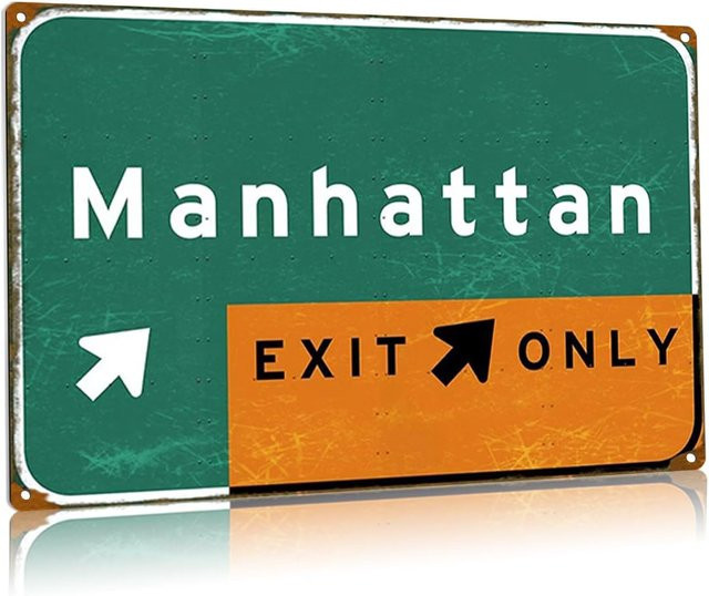 Potdemiel Retro-Metallblechschild Ny Manhattan Nur Ausfahrt Wanddeko - Bild 1