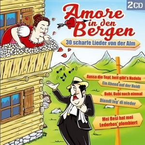 Amore in den Bergen-30 scharfe Lieder von d.Alm, CD, Various - Bild 1