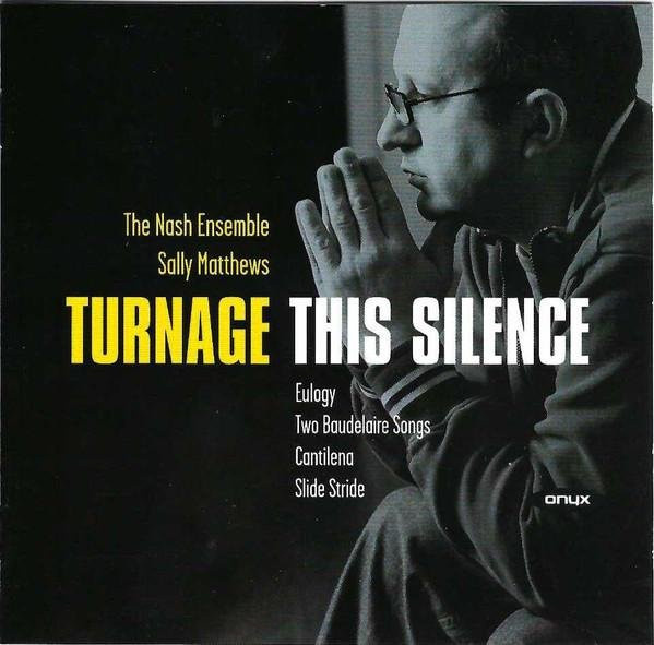 Mark-Anthony Turnage – The Nash Ensemble: Diese Stille (Kammermusik) CD von Onyx, Klassik, Grau - Bild 1