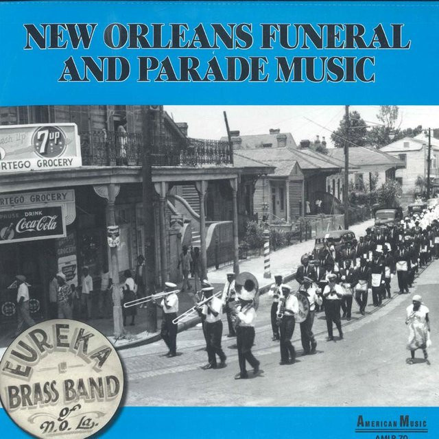 Eureka Brass Band - New Orleans Beerdigungs- und Parade-Musik, Jazz LP Schallplatte, American Music AMLP70, Blau, 2018 - Bild 1
