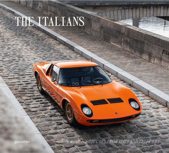 The Italians. The Most Iconic Cars from Italy and their Era, gebundene Ausgabe, Sachbuch, englisch - Bild 1