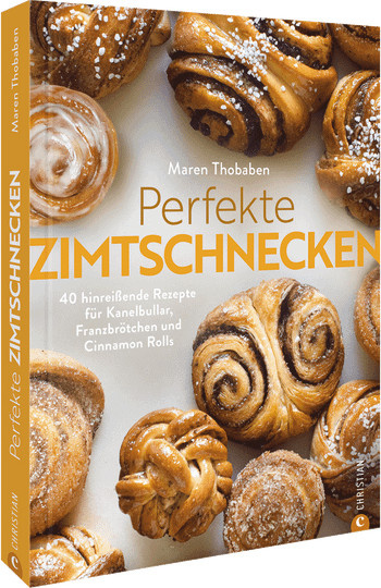 Perfekte Zimtschnecken von Maren Thobaben, gebundene Ausgabe - Bild 1