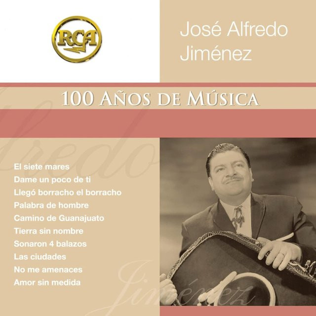 Jose Alfredo Jimenez - Coleccion Rca 100 Anos De Musica CD (Latin, Weltmusik) - Bild 1