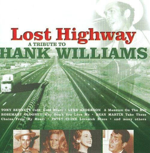 Lost Highway - Eine Hommage an Hank Williams, CD, Various, Country Stars, 1999 - Bild 1