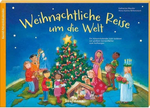 Weihnliche Reise um die Welt von Katharina Mauder, Anna Karina Birkenstock - Bild 1