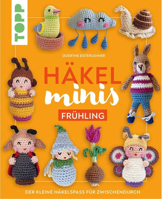 Häkel-Minis: Frühling von Doerthe Eisterlehner, Broschiert - Bild 1