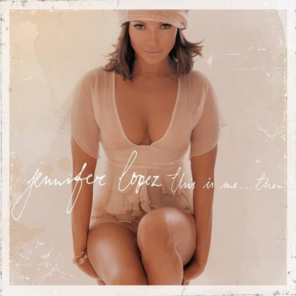 Jennifer Lopez, Corey Rooney, Ronald LaPread - This Is Me..Then CD (Epic, 2002, Hip-Hop & R&B) - Bild 1