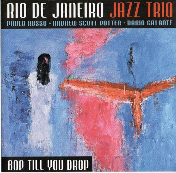Rio De Janeiro Jazz Trio - Bop Till You Drop CD - Mix House Brazil Jazz - Pink - Bild 1