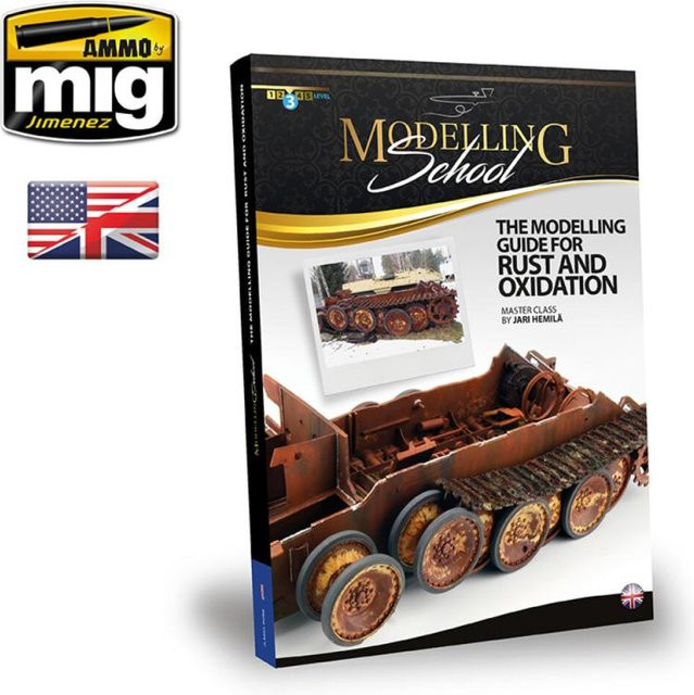 AMMO by MIG Jimenez Modelling School - The Modeling Guide for Rust and Oxidation (English) - Bild 1