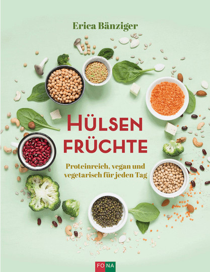 Hülsenfrüchte: Proteinreich, vegan und vegetarisch für jeden Tag, Gebundene Ausgabe - Bild 1