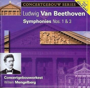 Beethoven Symphonien Nr. 1 & 3 Mengelberg Audiophile Classics CD Klassik - Bild 1