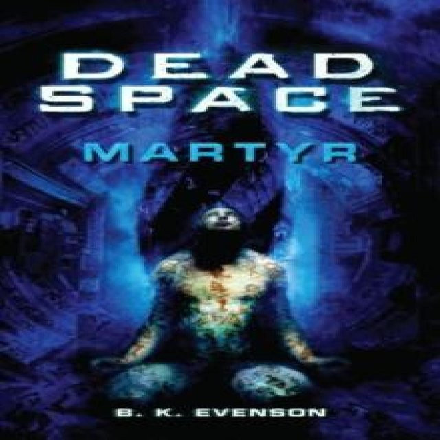 Dead Space Martyr von Brian Evenson, Taschenbuch - Bild 1
