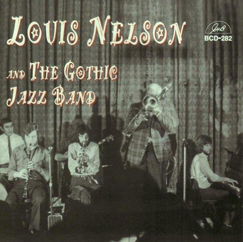CD Louis Nelson & The Gothic Jazz Band - Jazz Album von GHB (2008) - Bild 1