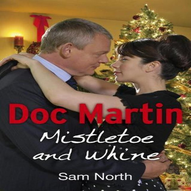 Doc Martin Mistel und Gejammer von Sam North, Taschenbuch - Bild 1
