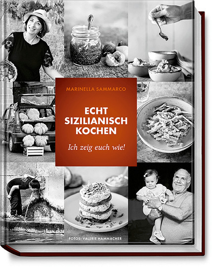 Echt sizilianisch kochen von Marinella Sammarco, gebundene Ausgabe - Bild 1