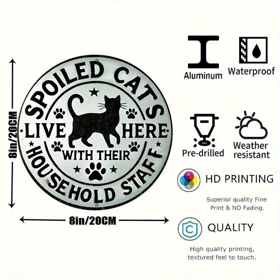 Potdemiel Aluminium-Metallschild Wandkunst Spoiled Cats Live Here with Your Household Staff B/B/H: 20,3 x 20,3 x 20,3 cm - Bild 3