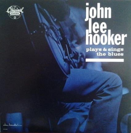 John Lee Hooker - The Blues LP Schallplatte von Chess Records (1986) - Bild 1