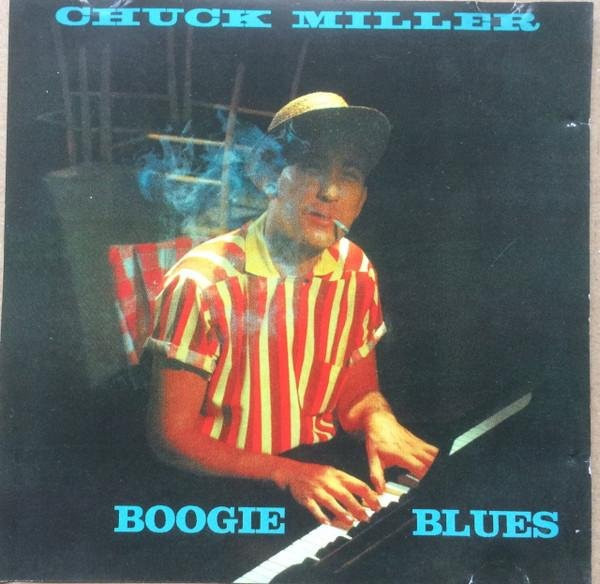 Boogie Blues von Chuck Miller, CD - Bild 1