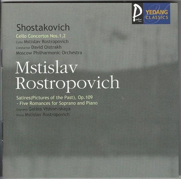 Dmitri Schostakowitsch: Cellokonzert Nr. 1 mit Mstislaw Rostropowitsch, David Oistrach und dem Moskauer Staatlichen Philharmonischen Orchester, CD von Yedang Classics - Bild 1