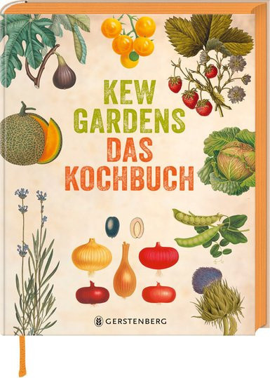 Kew Gardens. Das Kochbuch. 101 Rezepte mit Pflanzen aus aller Welt, Gebundene Ausgabe - Bild 1