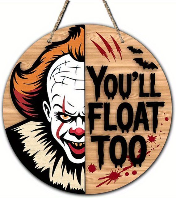 Rundes Holzschild von Potdemiel mit Pennywise-Clown und You'll Float Too Motiv für Halloween - Bild 1