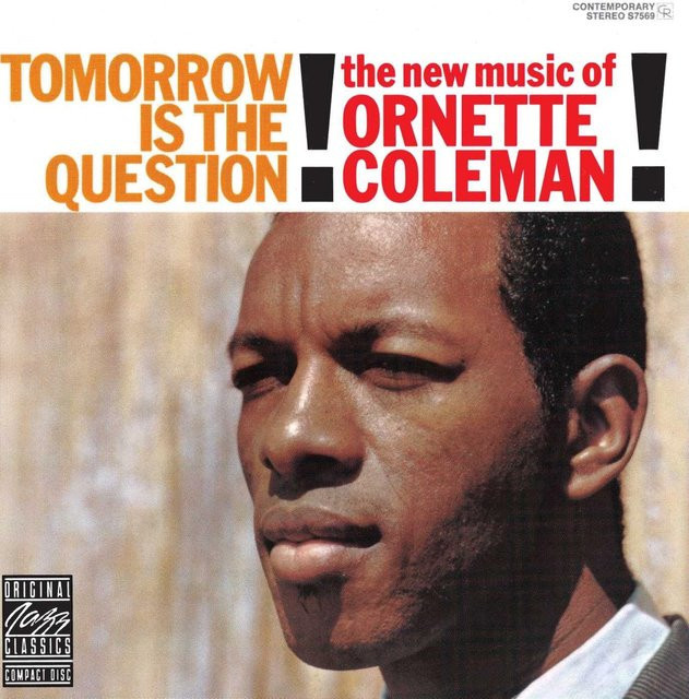 Ornette Coleman Tomorrow Is The Question Vinyl LP Jazz Contemporary Records Schwarz - Bild 1