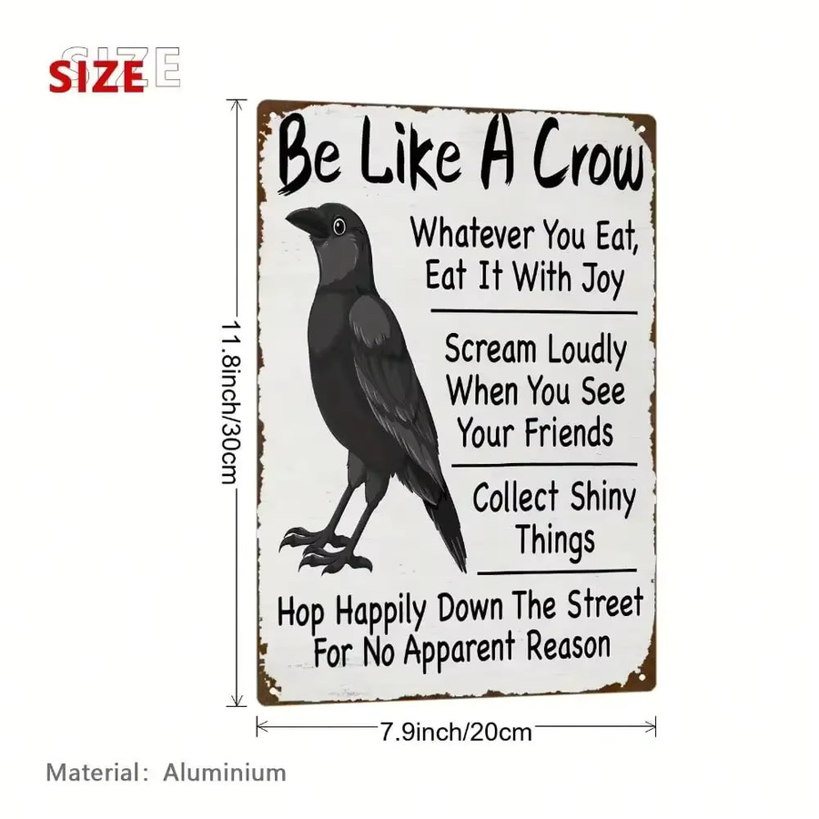 Retro-Metall-Wandschild Be Like A Crow von CIFBUY, Vintage Aluminiumkunst für deine Heimdekoration, B: 20,3 cm, H: 30,5 cm - Bild 2