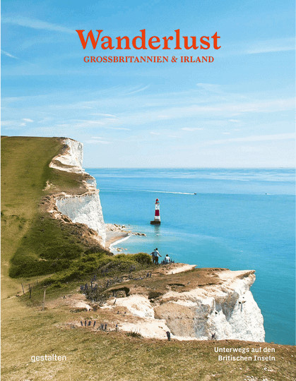 Wanderlust Großbritannien & Irland. Unterwegs auf den Britischen Inseln, Wanderlust-Serie, gebundene Ausgabe - Bild 1