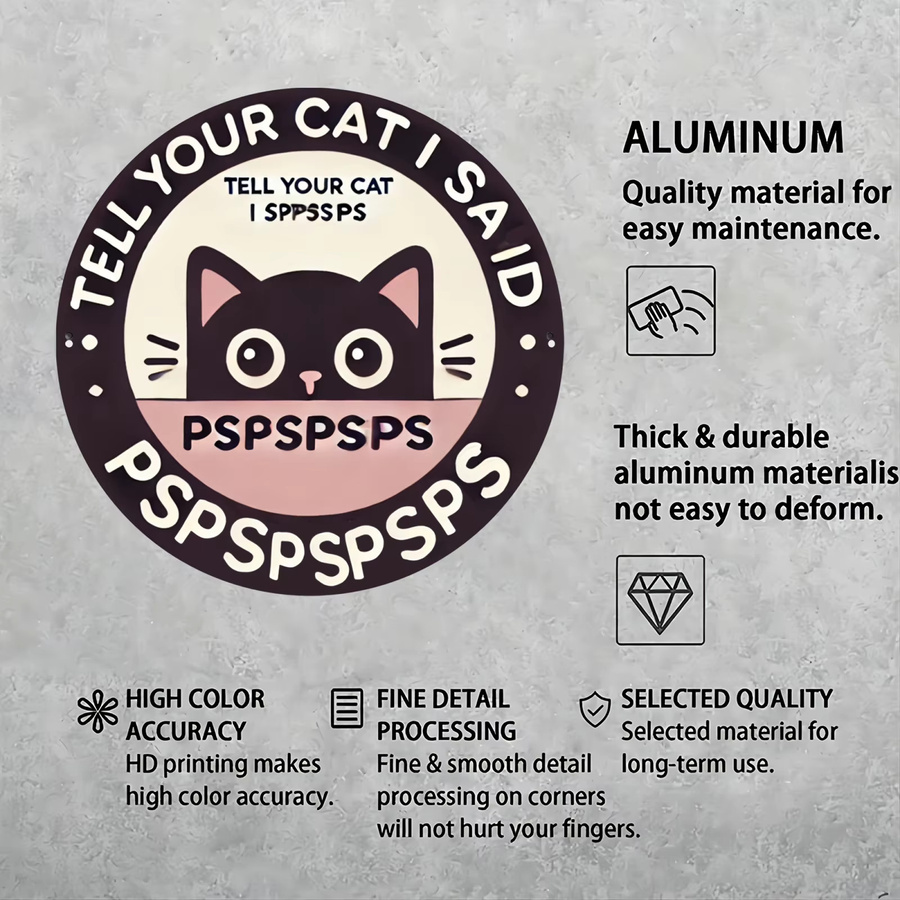 Potdemiel Aluminiumschild Tell Your Cat I Spps Runde Metallwanddekoration Mehrfarbig Durchmesser: 20 cm - Bild 3