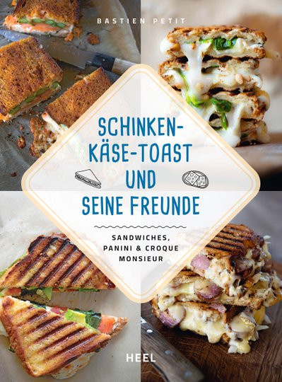 Schinken-Käse-Toast und seine Freunde von Bastien Petit, Taschenbuch - Bild 1