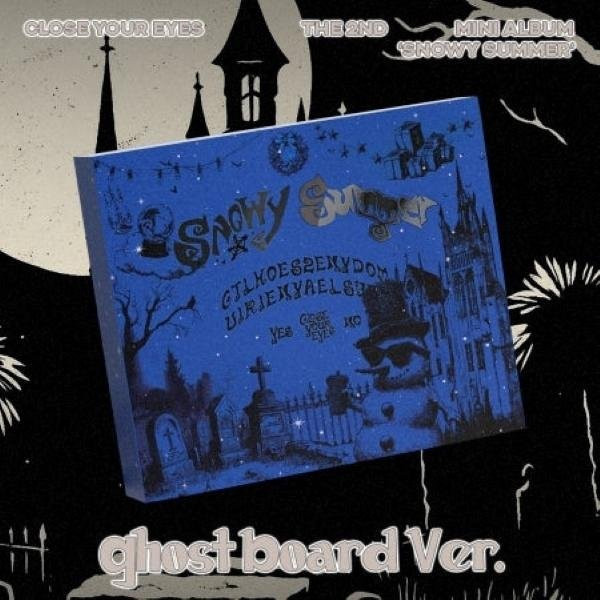 Close your eyes, Snowy Summer, 2. Mini-Album, Ghost Board Version, CD - Bild 1