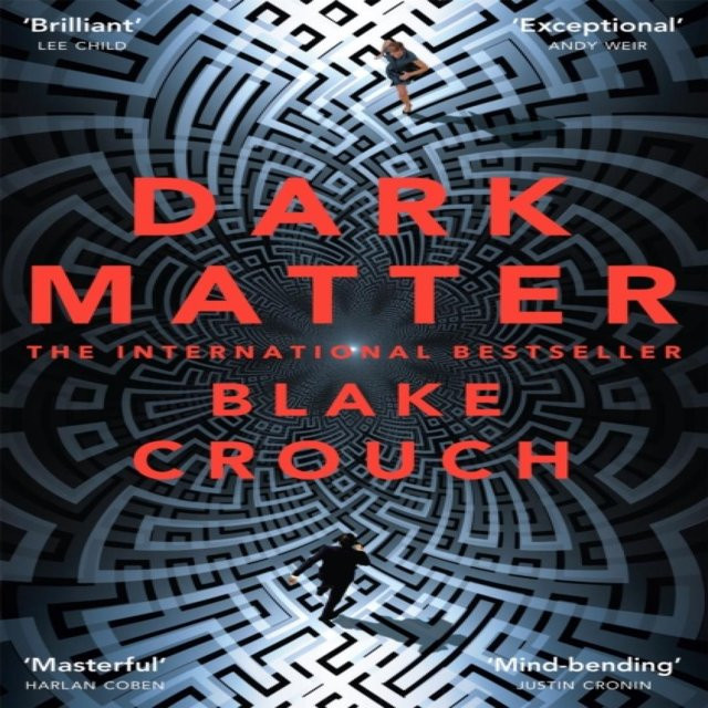 Dark Matter von Blake Crouch, Taschenbuch - Bild 1