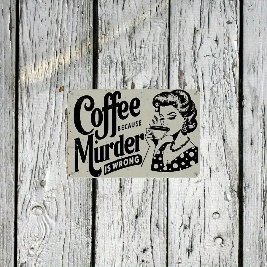 Retro-Metallschild CIFBUY Because Murder Is Wrong Wandkunst aus Aluminium für die Küche, B: 30,0 cm, H: 20,0 cm - Bild 4