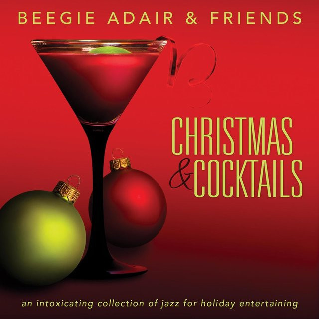 Christmas and Cocktails von Beegie Adair, Beegie Adair & Friend, CD - Bild 1