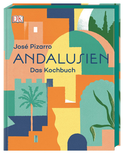 Andalusien. Das Kochbuch von José Pizarro, gebundene Ausgabe - Bild 1