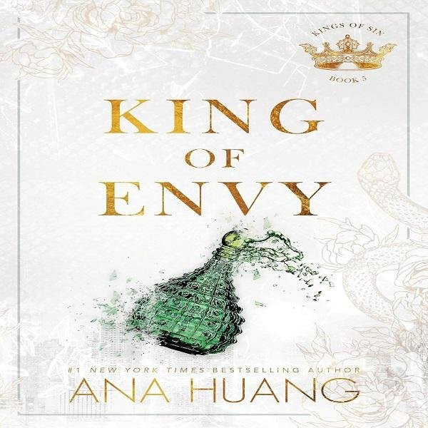 König des Neids, Könige der Sünde, Band 5, Ana Huang - Bild 1