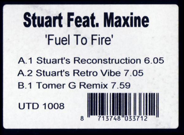 Maxine Stuart - Fuel To Fire 12-Zoll Vinyl Single United Recordings 2003 Electronic White - Bild 1