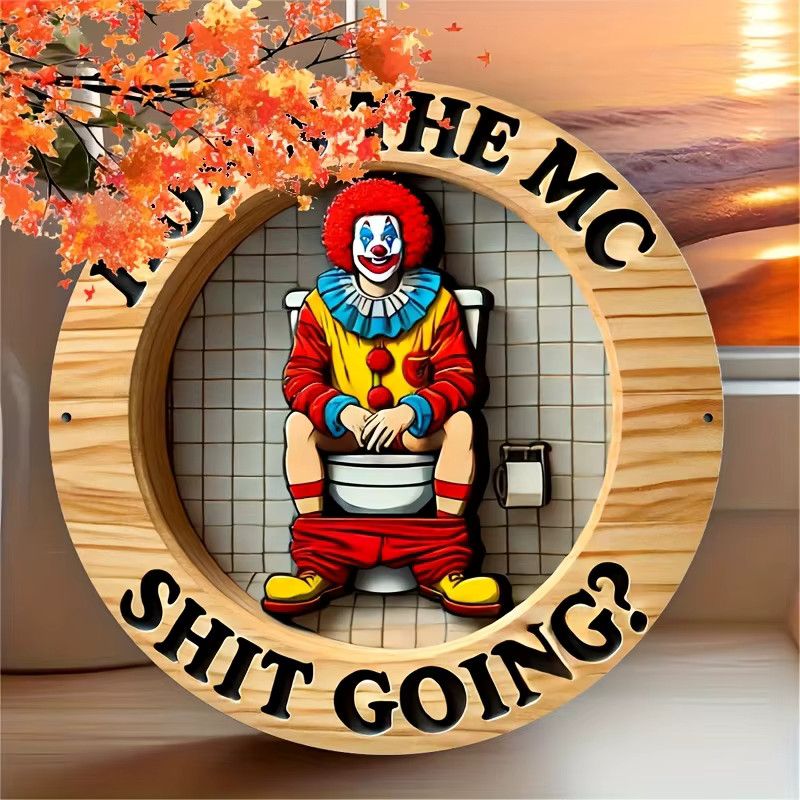 Quirky Nove Retro Clown Wandkunst Holzschild How's the MC Shitting Going B/B: 19,81 x 19,81 cm - Bild 2