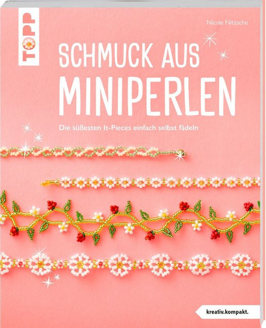 Schmuck aus Miniperlen von Nicole Nitzsche, Broschiert, deutsch - Bild 1