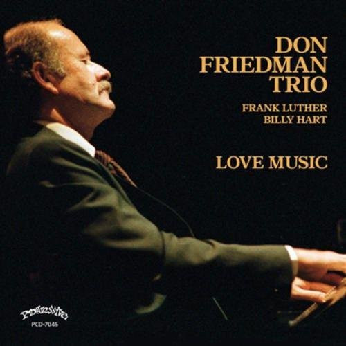 Don Friedman Love Music CD Progressive Jazz 2018 US Edition - Bild 1