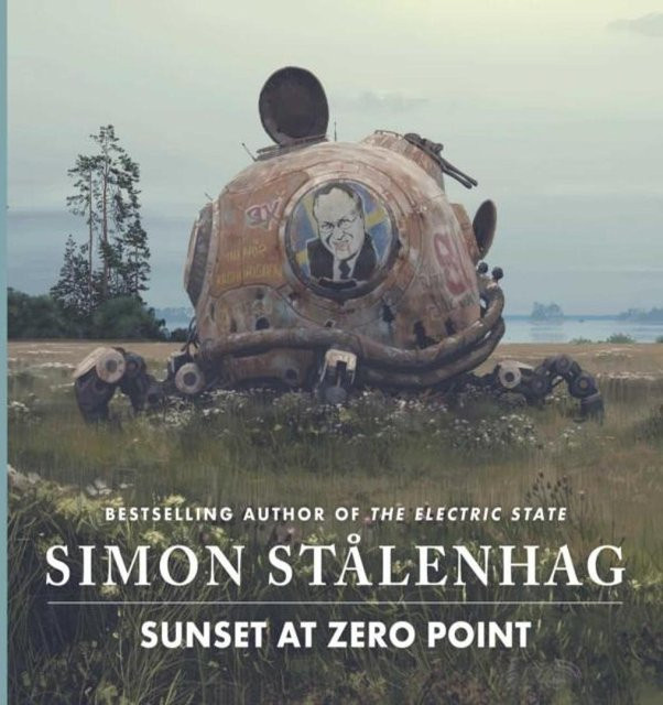 Sonnenuntergang am Nullpunkt von Simon Stålenhag, Hardcover - Bild 1