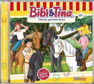 Bibi & Tina, Folge 107: Club der geheimen Reiter, Audio-CD - Bild 1